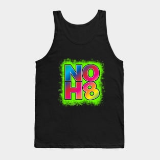 NO H8 Tank Top